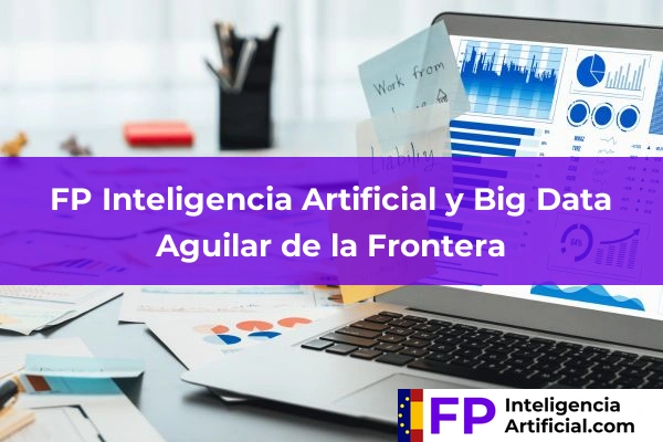 FP Inteligencia Artificial en Aguilar de la Frontera