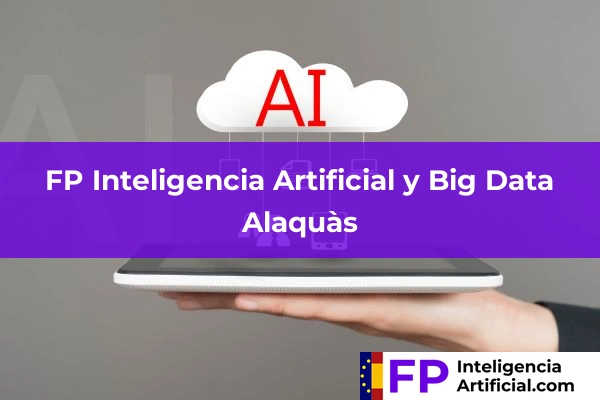 FP Inteligencia Artificial en Alaquàs