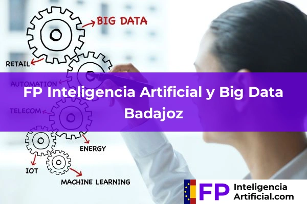FP Inteligencia Artificial en Badajoz