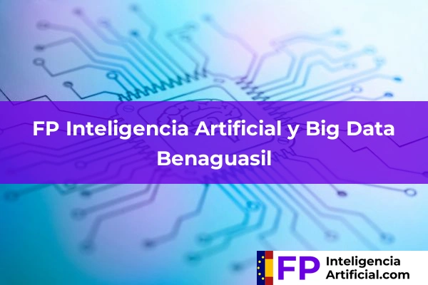 FP Inteligencia Artificial en Benaguasil