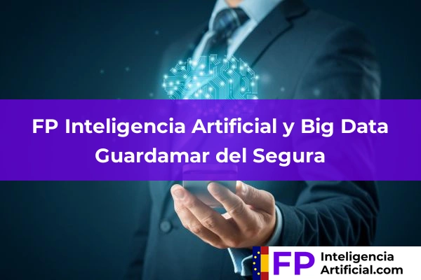 FP Inteligencia Artificial en Guardamar del Segura
