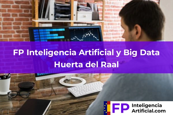 FP Inteligencia Artificial en Huerta del Raal