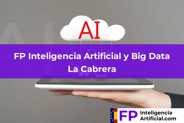 FP Inteligencia Artificial en Arganda 49 FP Inteligencia Artificial en La Cabrera