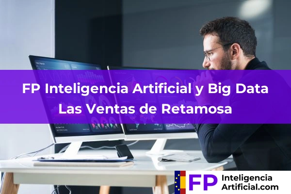 FP Inteligencia Artificial en Las Ventas de Retamosa