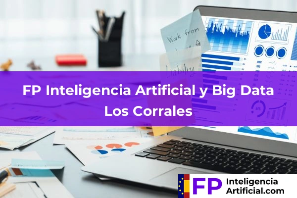 FP Inteligencia Artificial en Cantabria 16 FP Inteligencia Artificial en Los Corrales