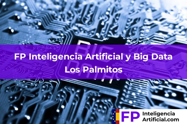 FP Inteligencia Artificial en Los Palmitos