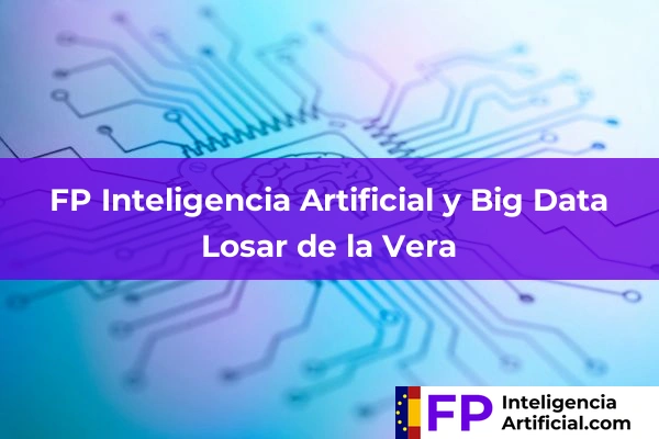 FP Inteligencia Artificial en Losar de la Vera