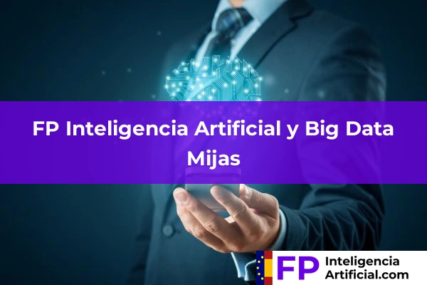 FP Inteligencia Artificial en Málaga 36 FP Inteligencia Artificial en Mijas