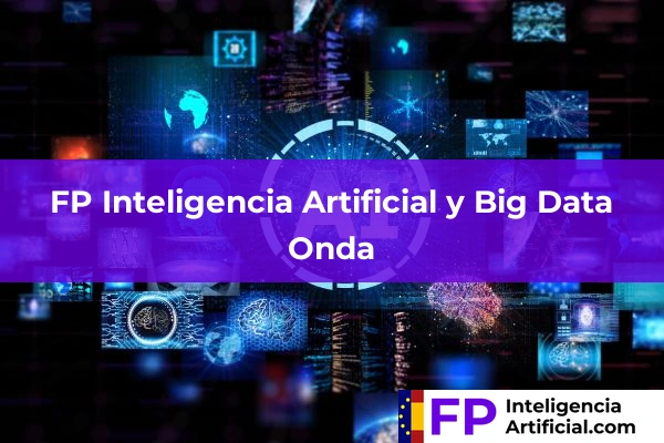 FP Inteligencia Artificial en Onda