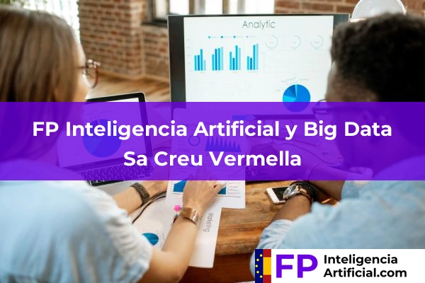 FP Inteligencia Artificial en Lluc 44 FP Inteligencia Artificial en Sa Creu Vermella