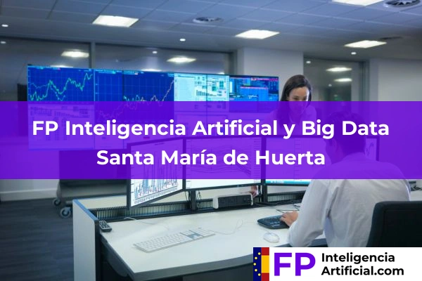 FP Inteligencia Artificial en Santa María de Huerta