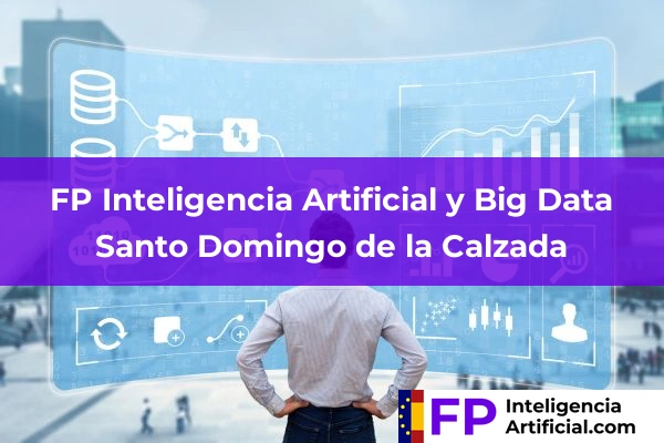 FP Inteligencia Artificial en Logroño 12 FP Inteligencia Artificial en Santo Domingo de la Calzada