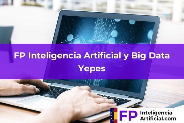 FP Inteligencia Artificial en Yepes