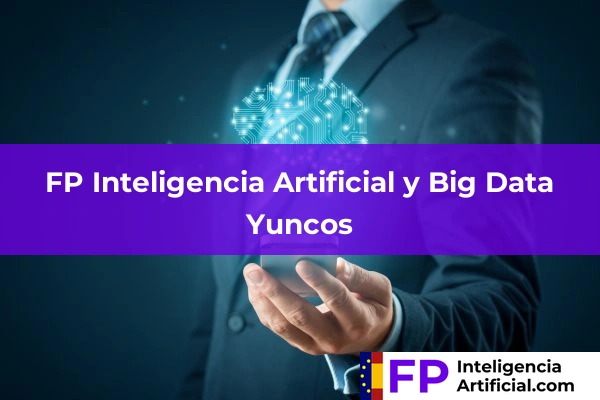 FP Inteligencia Artificial en Yuncos